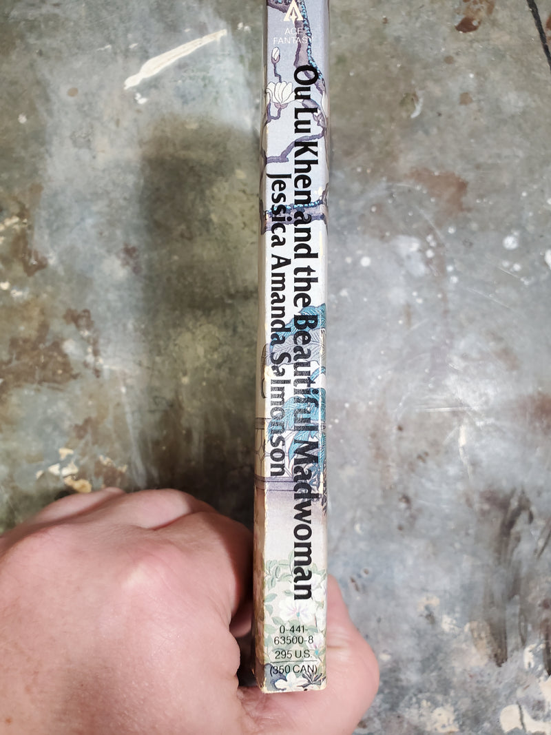 Ou Lu Khen And The Beautiful Madwoman - Jessica Amanda Salmonson