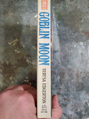 Goblin Moon - Teresa Edgerton