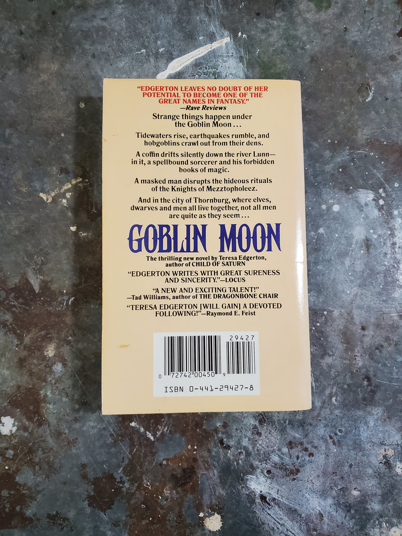 Goblin Moon - Teresa Edgerton