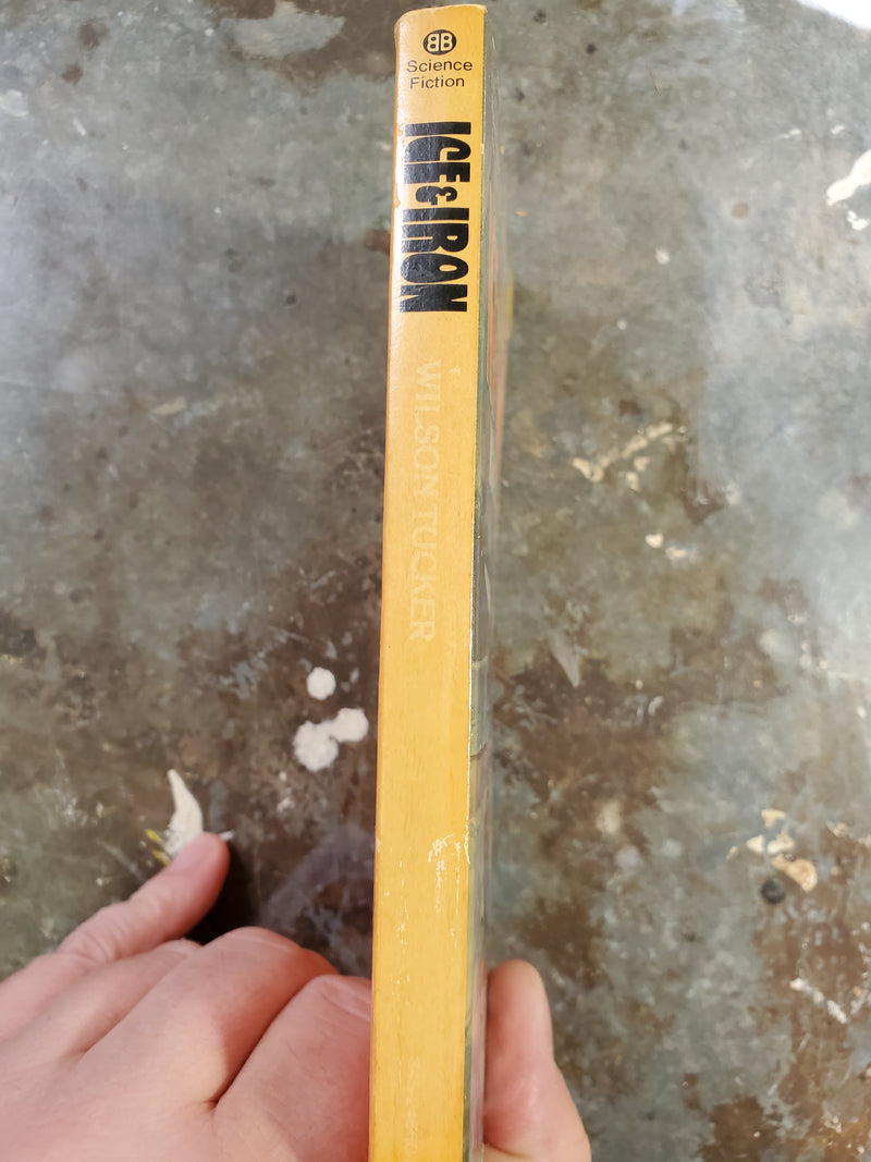 Ice & Iron - Wilson Tucker