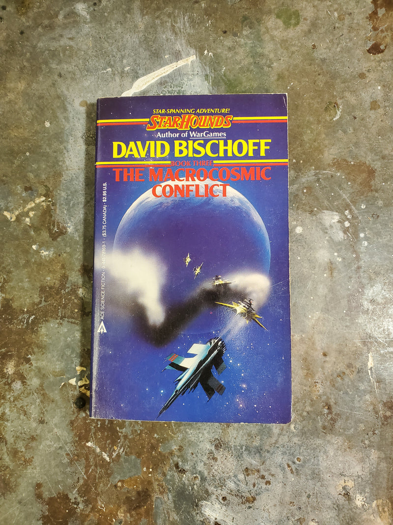 The Macrocosmic Conflict - David Bischoff