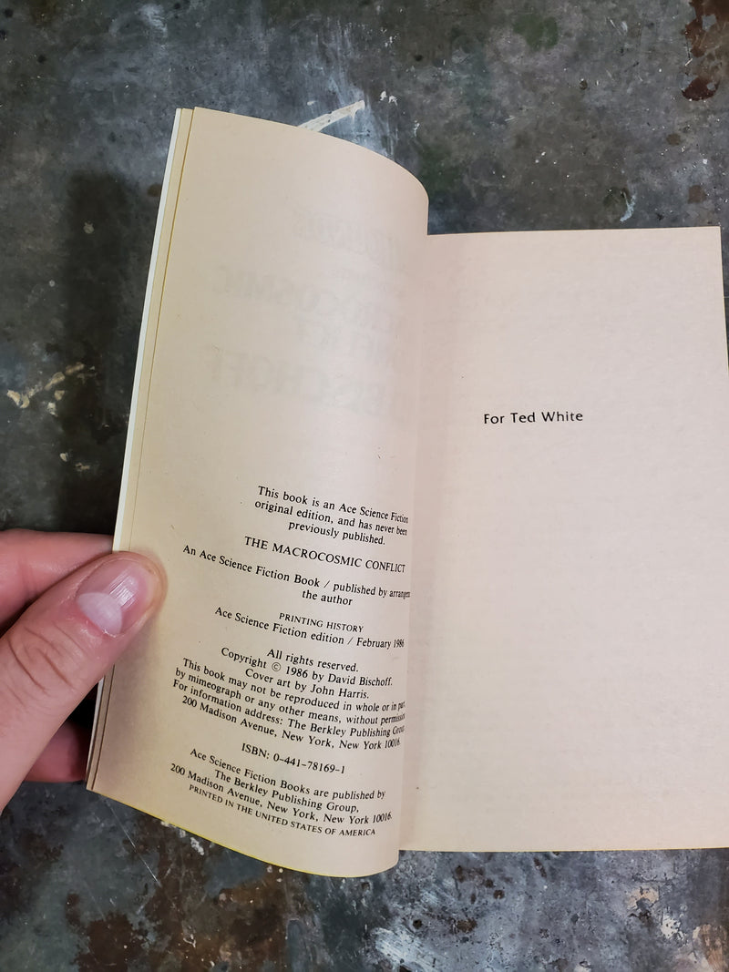 The Macrocosmic Conflict - David Bischoff