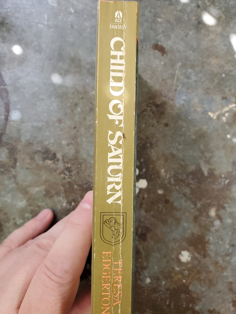 Child Of Saturn: The Green Lion Trilogy Book One - Teresa Edgerton