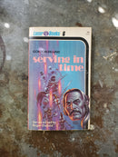 Serving In Time - Gordon Eklund