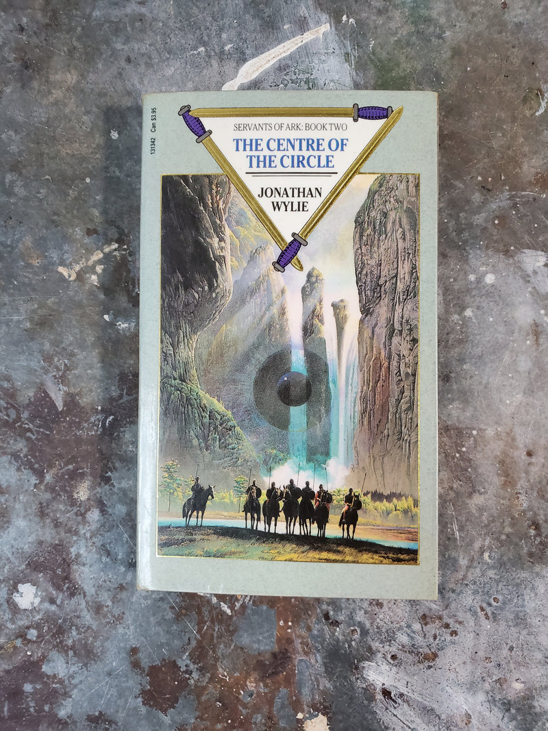 The Centre Of The Circle: Servants Of Ark Book Two - Jonathan Wylie