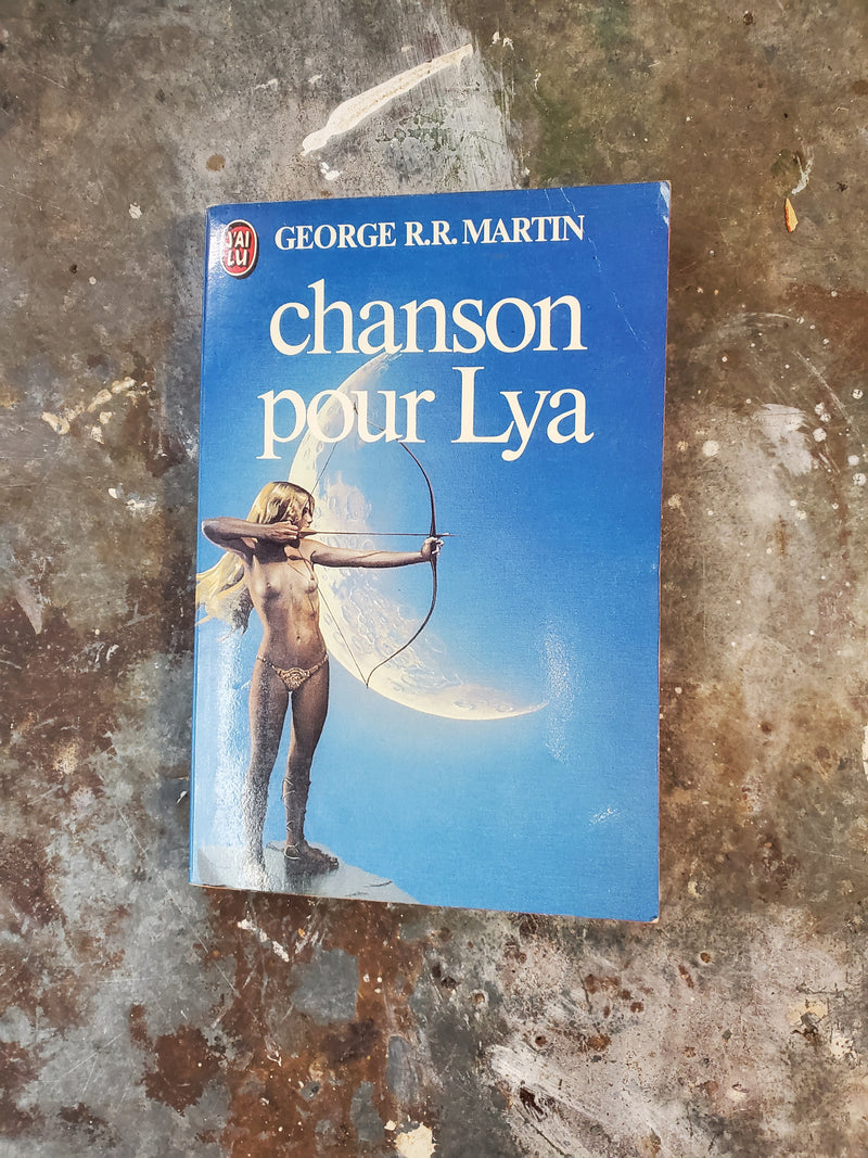 Chanson Pour Lya - George R. R. Martin