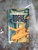 Rogue Emperor - Crawford Kilian