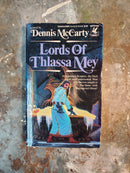 Lords Of Thlassa Mey - Dennis McCarty