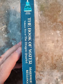 The Book Of Water: The Dragon Quartet Book 2 - Marjorie B. Kellogg