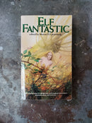 Elf Fantastic - Martin H. Greenberg (editor)