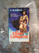 The Ozme Conquest - C. M. Gilbert