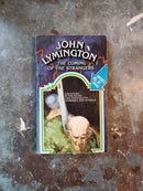 The Coming Of The Strangers - John Lymington