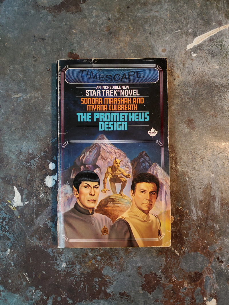 Star Trek: The Prometheus Design - Sondra Marshak & Myrna Culbreath