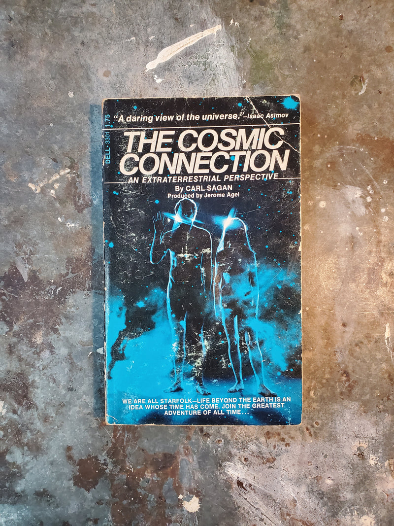 The Cosmic Connection: An Extraterrestrial Perspective - Carl Sagan