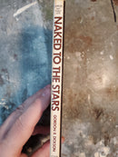 Naked To The Stars - Gordon R. Dickson