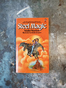 Steel Magic - Andre Norton