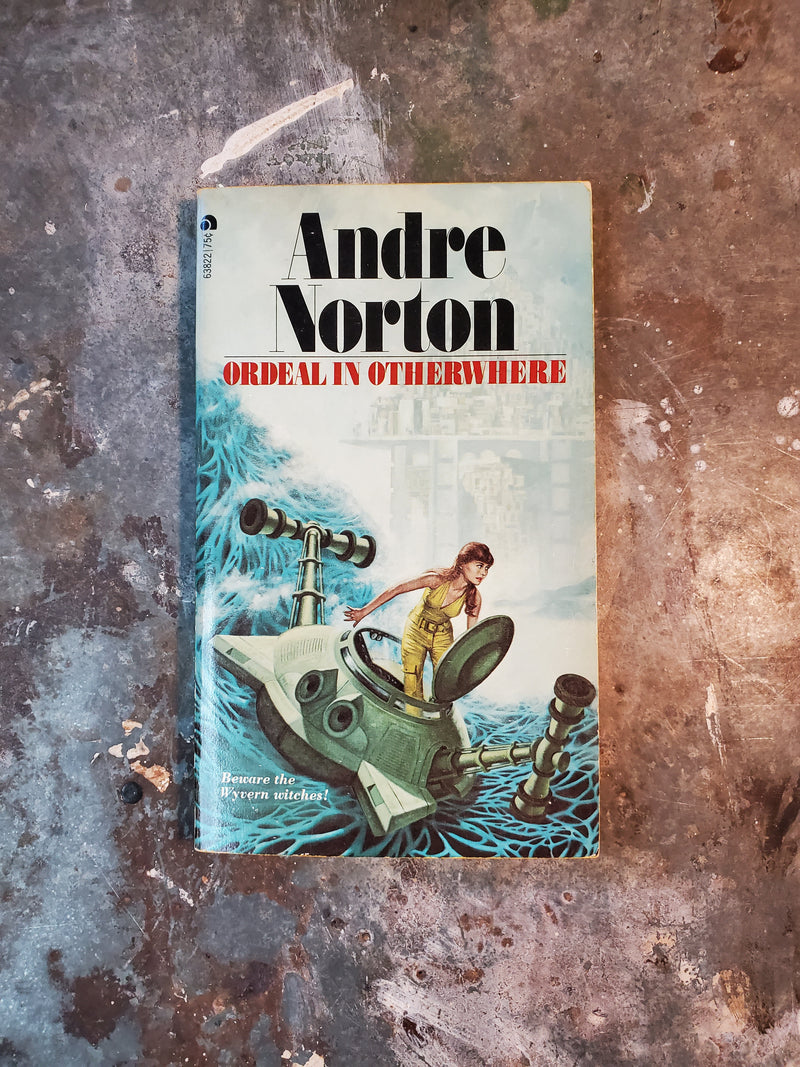 Ordeal In Otherwhere - Andre Norton