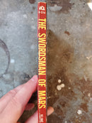 The Swordsman Of Mars - Otis Adelbert Kline
