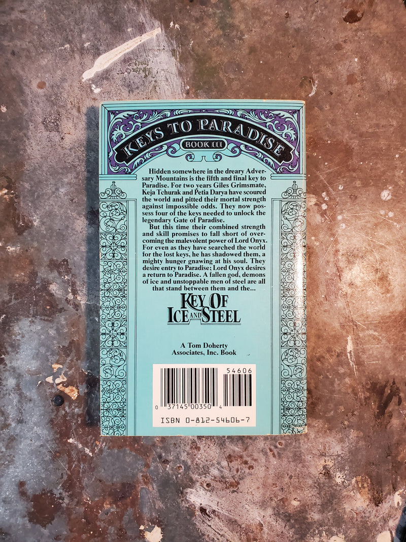 Keys To Paradise Book III: Key Of Ice And Steel - Robert E. Vardeman (w/a Daniel Moran)