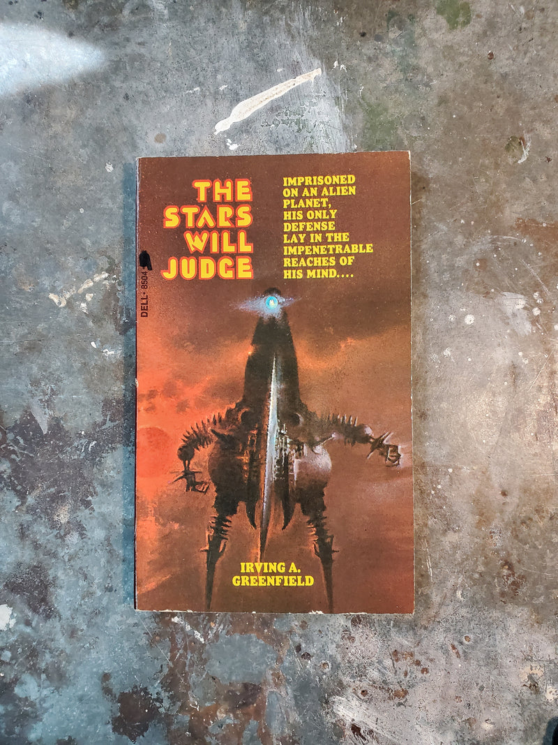 The Stars Will Judge - Irving A. Greenfield