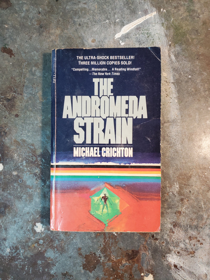 The Andromeda Strain - Michael Crichton
