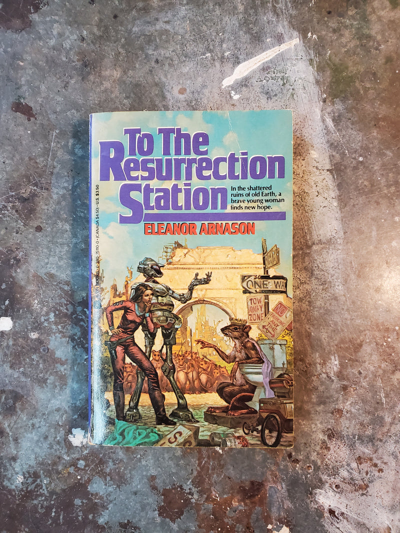 To The Resurrection Station - Eleanor Arnason