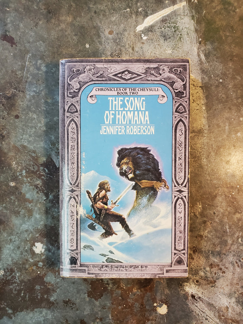 The Song Of Homana: Chronicles Of The Cheysuli Book Two - Jennifer Roberson
