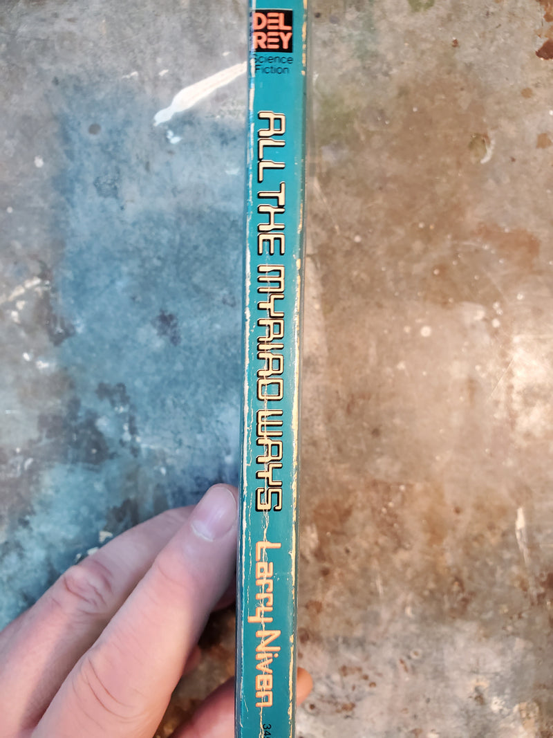 All The Myriad Ways - Larry Niven