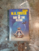 The Day Of The Klesh - M. A. Foster