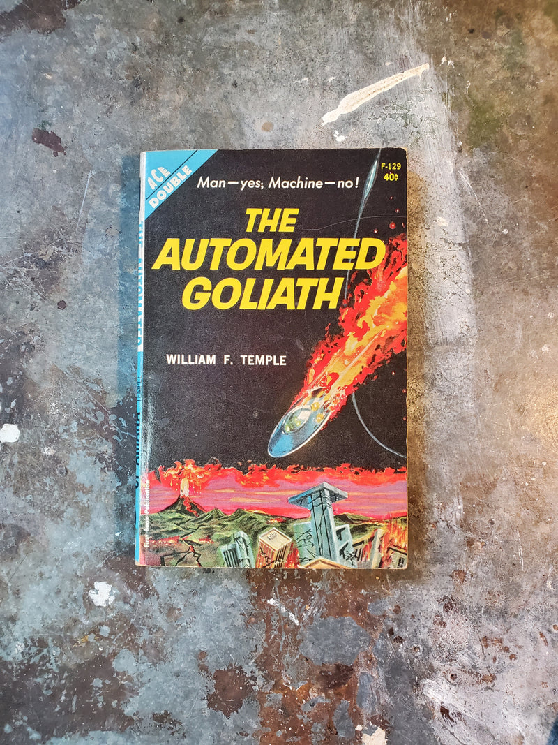 The Automated Goliath/The Three Suns Of Amara - William F. Temple