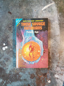 These Savage Futurians/The Double Invaders - Phlip E. High/John Rackham