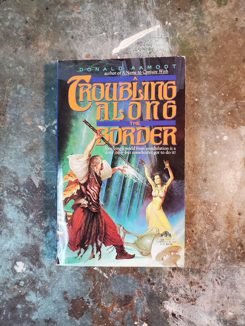 A Troubling Along The Border - Donald Aamodt