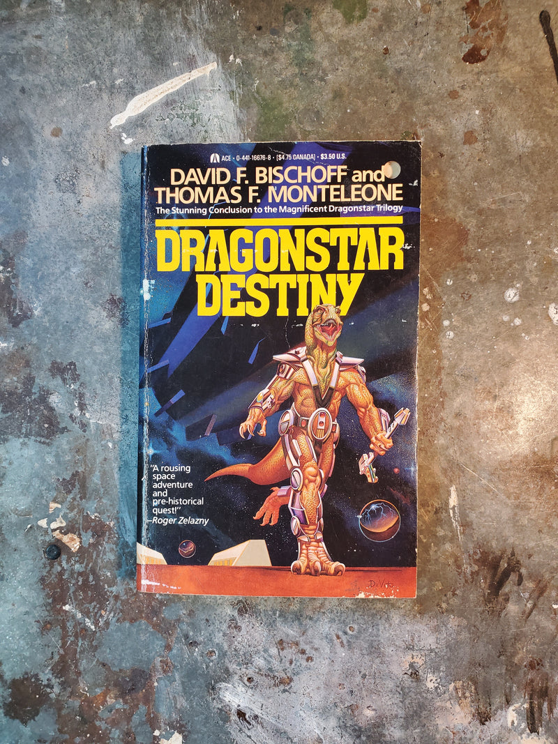 Dragonstar Destiny - David Bischoff & Thomas F. Monteleone