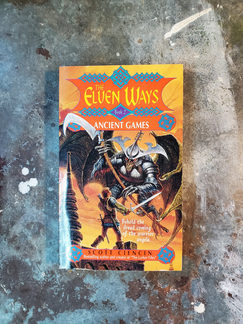 The Elven Ways: Book 2 Ancient Games - Scott Ciencin