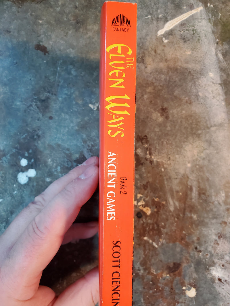 The Elven Ways: Book 2 Ancient Games - Scott Ciencin