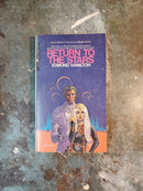Return To The Stars - Edmond Hamilton
