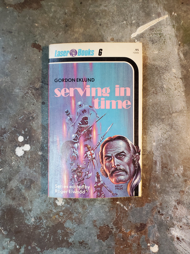 Serving In Time - Gordon Eklund