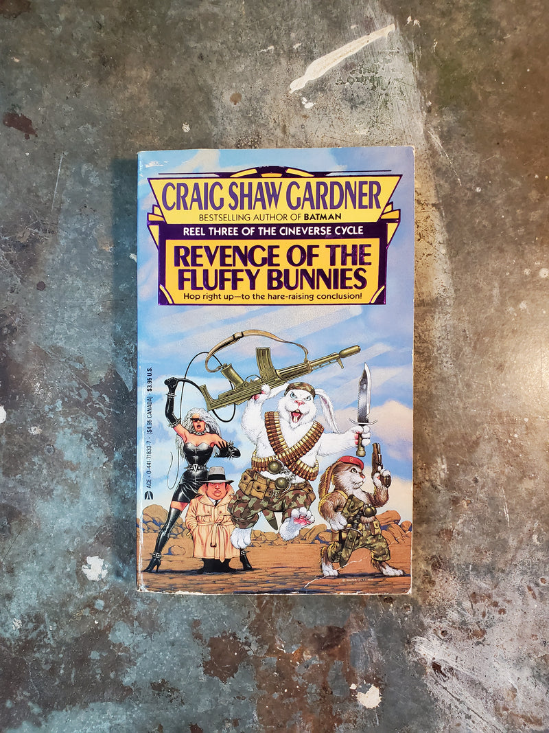 Revenge Of The Fluffy Bunnies - Craig Shaw Gardner