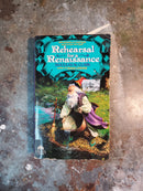 Rehearsal For A Renaissance - Douglas W. Clark