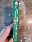 The Wood Nymph And The Cranky Saint - C. Dale Brittain