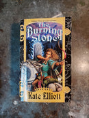 The Crown Of Stars Volume 3: The Burning Stone - Kate Elliott