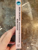 Iron Dragons: Mountains & Madness - Rose Estes