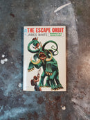 The Escape Orbit - James White