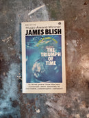 The Triumph Of Time - James Blish