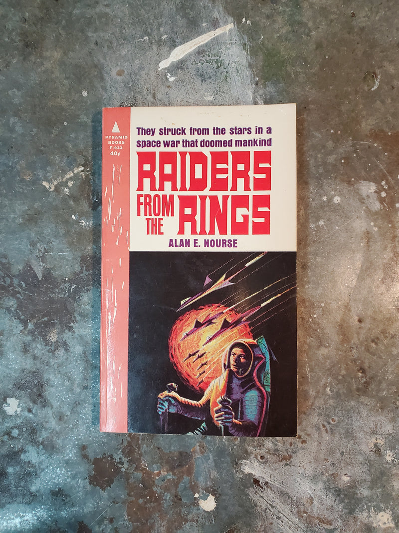 Raiders From The Rings - Alan E. Nourse