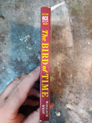The Bird Of Time - Wallace West