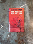 The Hunter Out Of Time - Gardner F. Fox