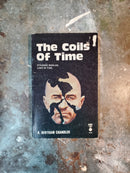 The Coils Of Time - A. Bertram Chandler