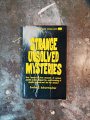 Strange Unsolved Mysteries - Emile C. Schurmacher