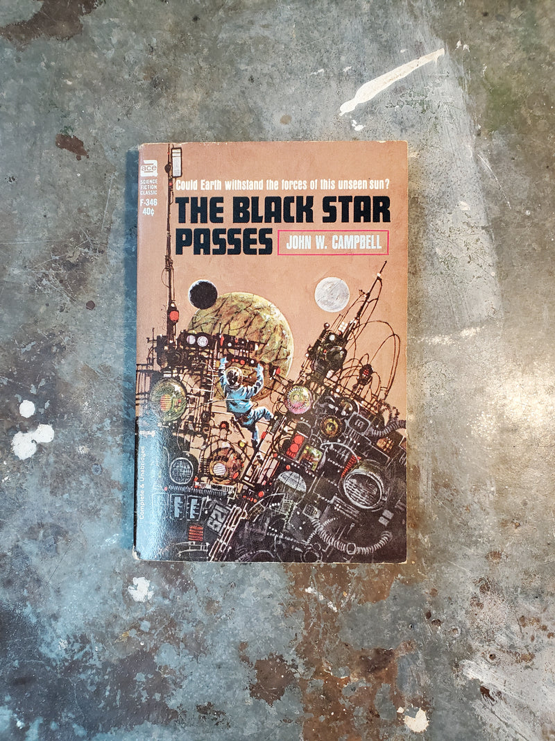 The Black Star Passes - John W. Campbell